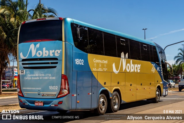 Nobre Transporte Turismo 1802 na cidade de Campo Grande, Mato Grosso do Sul, Brasil, por Allyson  Cerqueira Alvares. ID da foto: 11839334.
