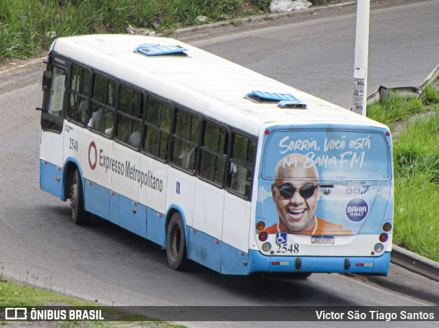 Expresso Metropolitano Transportes 2548 na cidade de Salvador, Bahia, Brasil, por Victor São Tiago Santos. ID da foto: 11925127.